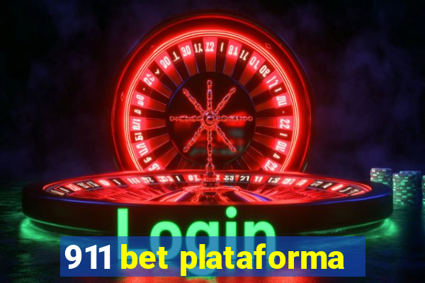 911 bet plataforma